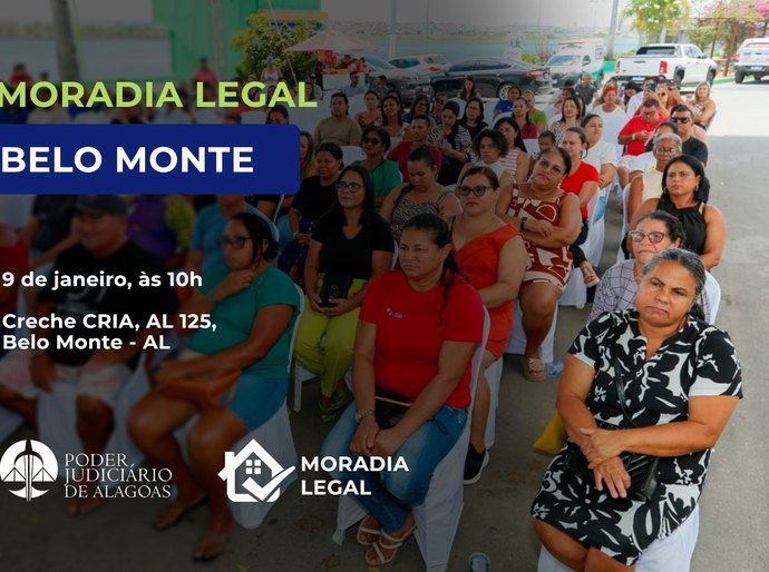 Judiciário alagoano entrega títulos de propriedade em Belo Monte nesta sexta (9)