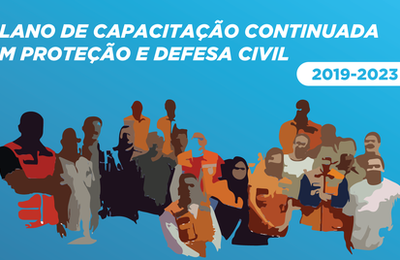 Secretaria Nacional de Proteção e Defesa Civil anuncia cronograma de capacitações
