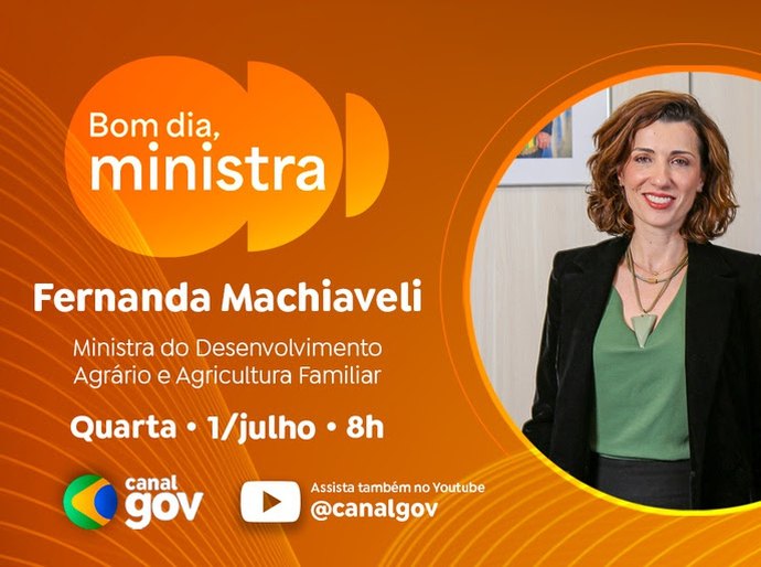 Fernanda Machiaveli destaca o Plano Safra da Agricultura Familiar no “Bom Dia, Ministra” desta quarta, 1º