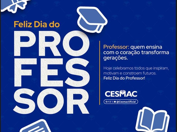 O saber que transforma: Cesmac homenageia seus professores pelo Dia do Professor