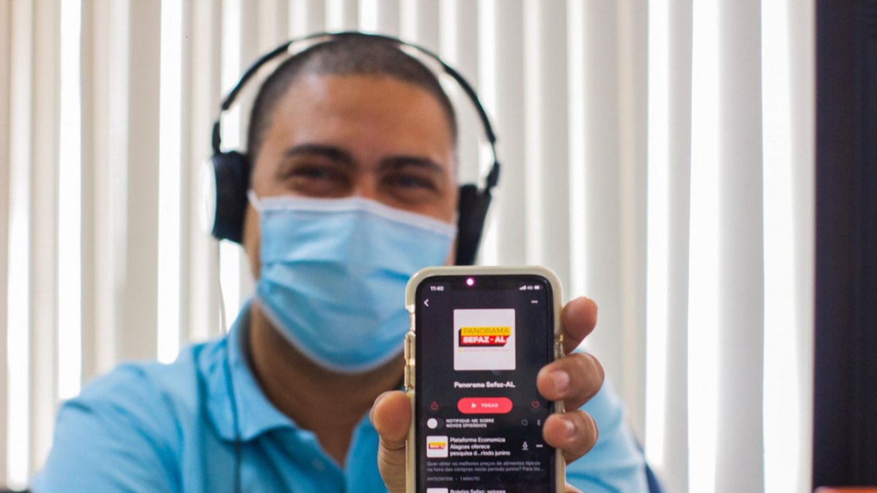 Podcasts da Sefaz Alagoas abordam principais temas em pauta do órgão