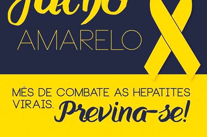 União: campanha 'Julho Amarelo' alerta para prevenção e riscos das hepatites