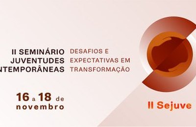 Ufal sedia evento nacional sobre Juventudes Contemporâneas