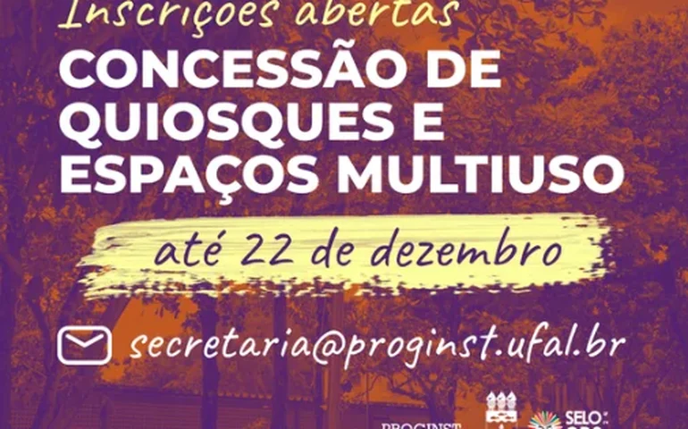 Ufal abre chamada pública para ocupação de quiosques e espaços