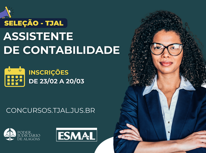 TJAL selecionará 10 assistentes de contabilidade para atuação temporária