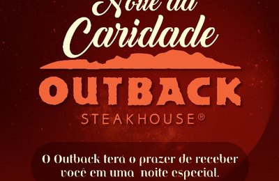 Outback e Manda Ver realizam noite especial de arrecadação 