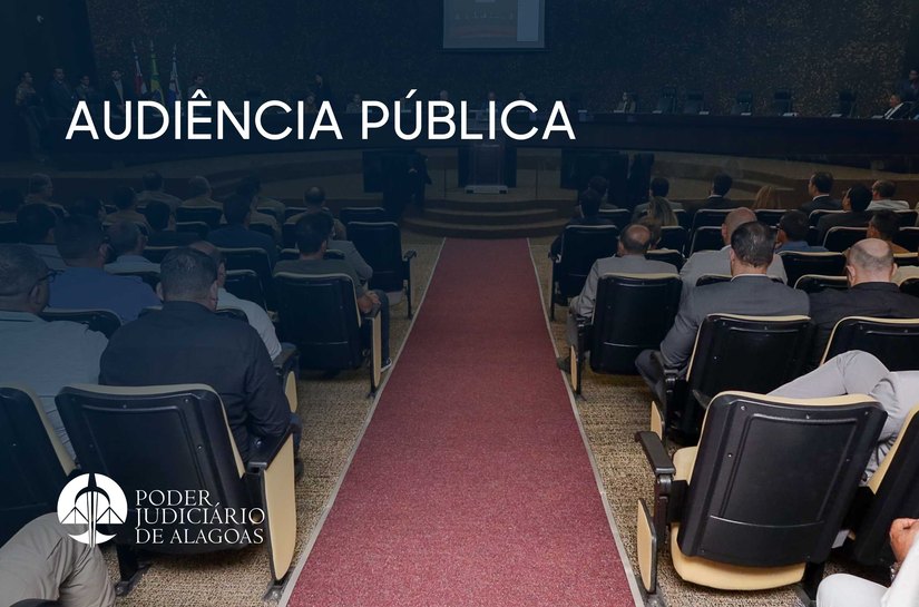 TJAL promove audiência pública sobre contratação indevida de cartão de crédito
