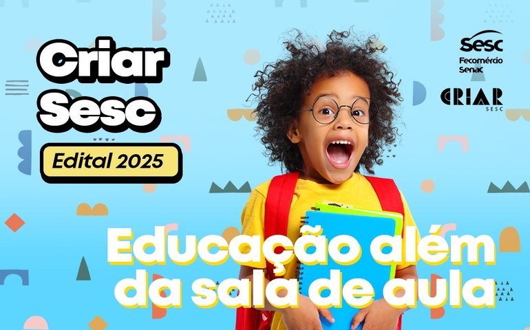 Sesc Alagoas abre inscrições para o Criar Sesc em Arapiraca, Palmeira dos Índios e Teotônio Vilela