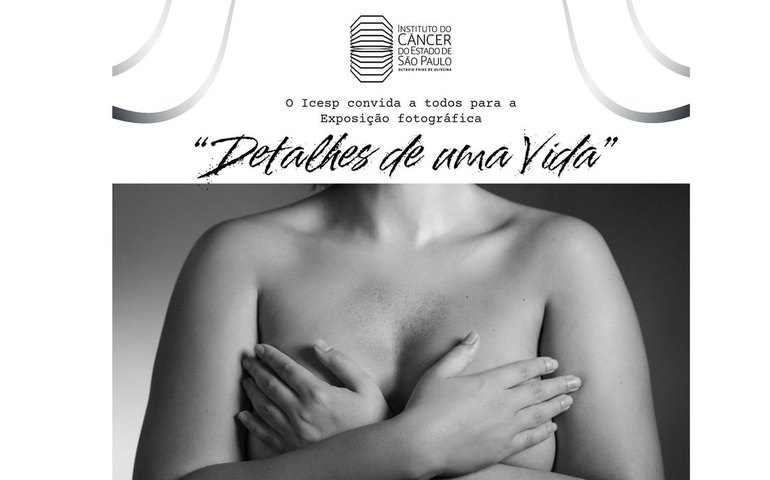 Icesp faz exposição fotográfica sobre cuidados e prevenção do câncer