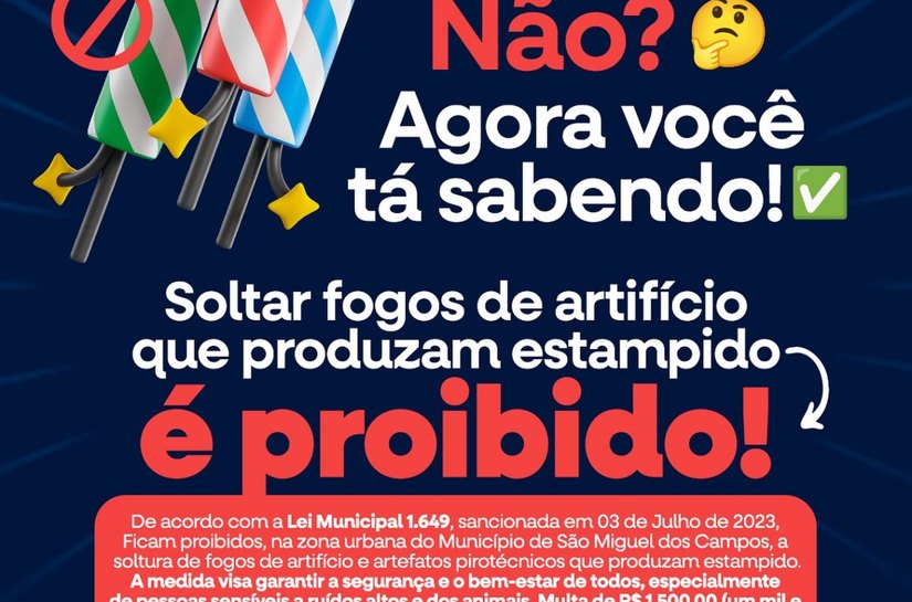São João sem estampido: Prefeitura de ﻿São Miguel dos Campos reforça campanha por festa inclusiva