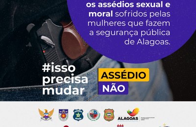 “Mulheres em segurança – assédio não”: MPAL lança campanha para combater os assédios