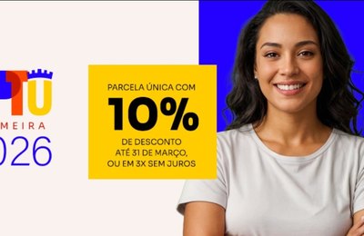 Prefeitura de Palmeira dos Índios concede desconto de 10% no IPTU 2026 para pagamento em cota única