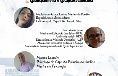 Unidades do CAPS realizam live em alusão ao Dia da Luta Antimanicomial, em Palmeira