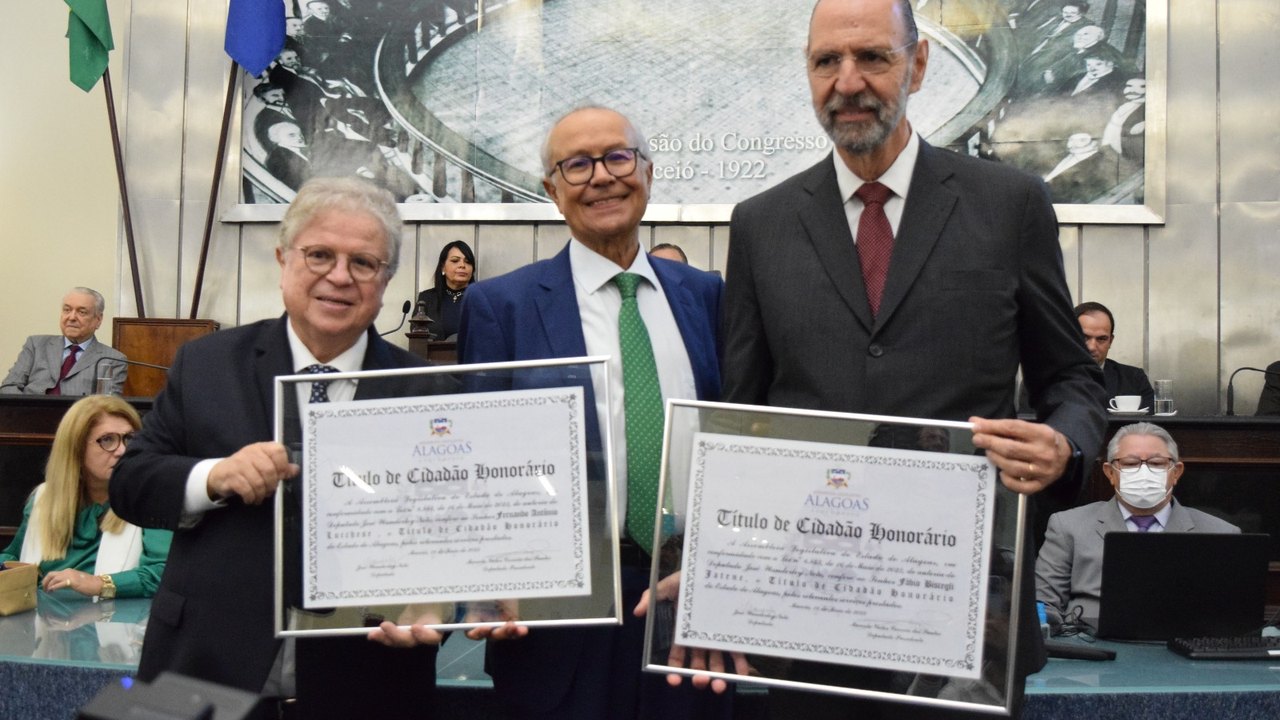 Fábio Jatene e Fernando Lucchese são homenageados com o Título de Cidadão Honorário de Alagoas