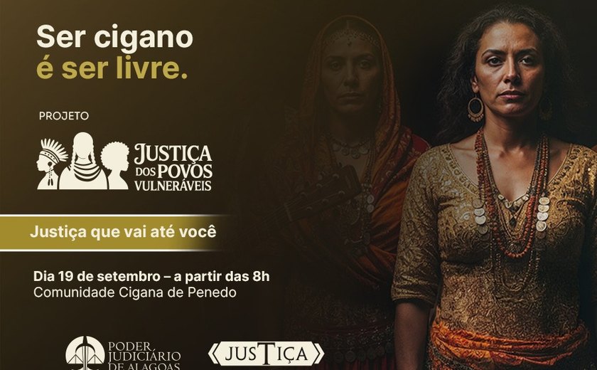 Justiça Itinerante leva serviços a comunidade cigana de Penedo nesta sexta (19)