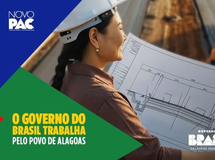 Campanha Trabalho pelo Brasil mostra como Novo PAC levou água ao semiárido de Alagoas e facilitou escoamento da produção