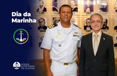 TJAL homenageia Marinha do Brasil e Capitania dos Portos de Alagoas pelo Dia da Marinha