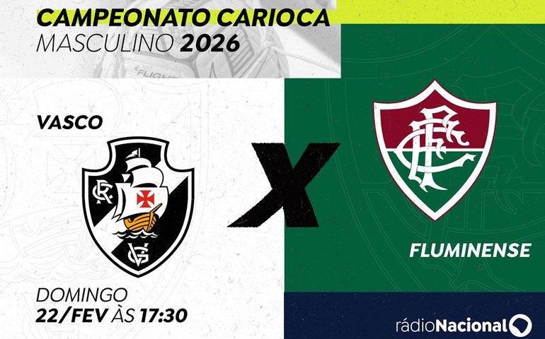 Rádio Nacional transmite Vasco e Fluminense pela semifinal do Carioca