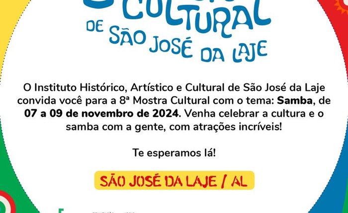 8ª Mostral Cultural do Instituto Histórico de São José da Laje