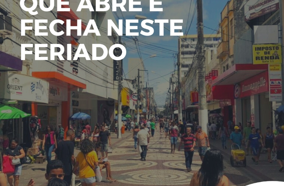 Confira o que abre e fecha no feriado prolongado do Dia do Servidor e Finados em Sergipe