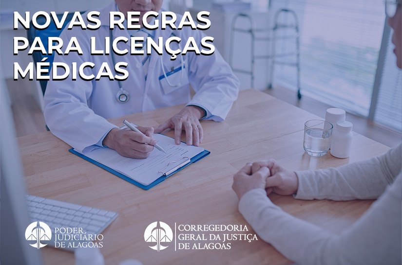 CGJAL disciplina comunicação de licenças médicas para o 1º grau