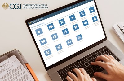 Ambiente virtual da CGJ reúne serviços cartorários e informações ao cidadão