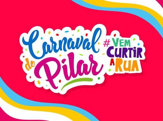 Prefeitura de Pilar divulga programação oficial do Carnaval 2018