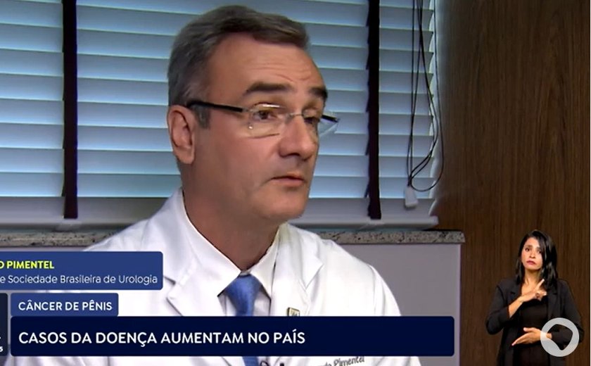 Câncer de pênis desafia mitos e necessita de atenção