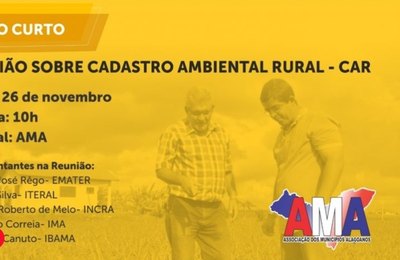 AMA alerta prefeitos sobre prazo para Cadastro Ambiental Rural	