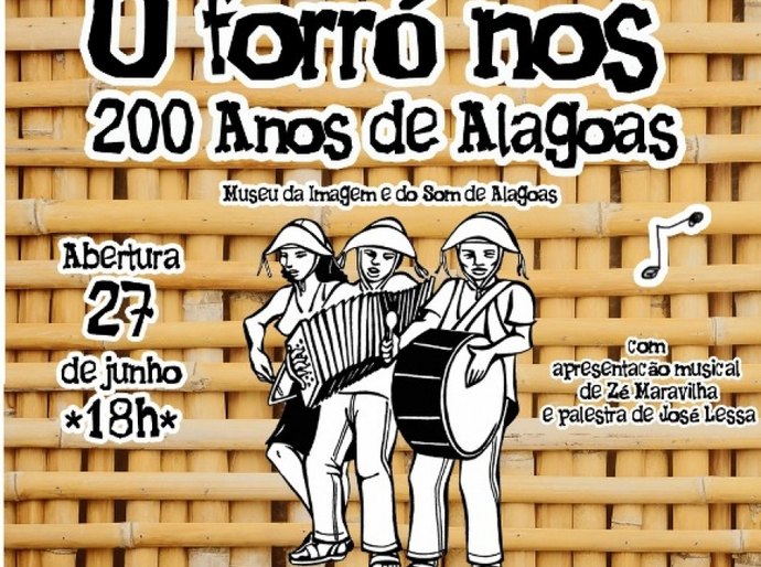 Misa recebe exposição de forrozeiros alagoanos nesta terça-feira (27)