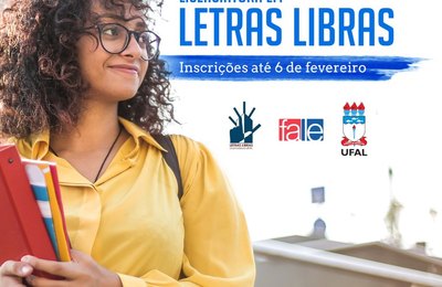 Inscrições para Licenciatura em Letras Libras da Ufal vão até dia 6 de fevereiro