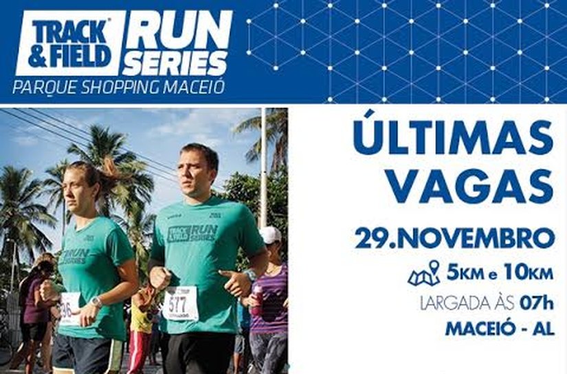 Parque Shopping Maceió recebe sua primeira etapa do Track&Field Run Series