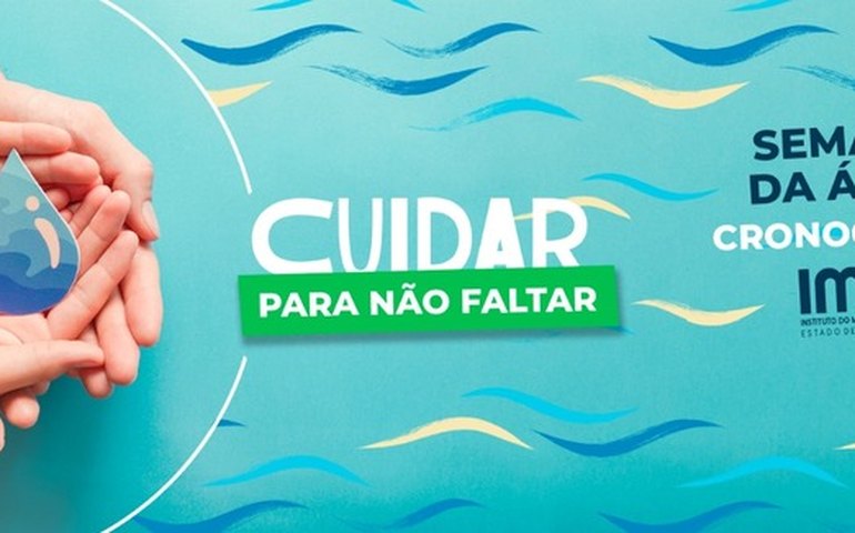 Semana da Água 2022: IMA promove ações que abrangem Maceió e municípios do interior