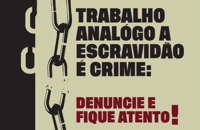 Saúde reforça importância do combate ao trabalho análogo à escravidão