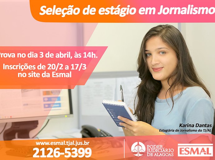 TJ/AL realiza seleção para estagiários na área de Jornalismo