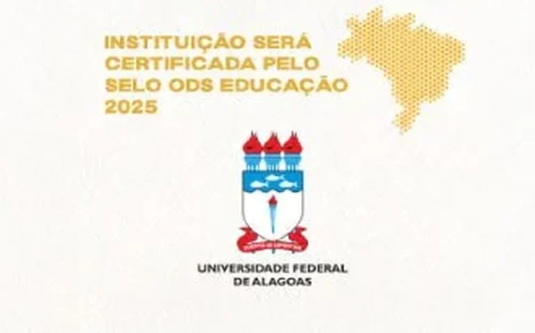 Ufal ganha Selo ODS EDU com 27 projetos certificados pelo Instituto Selo Social