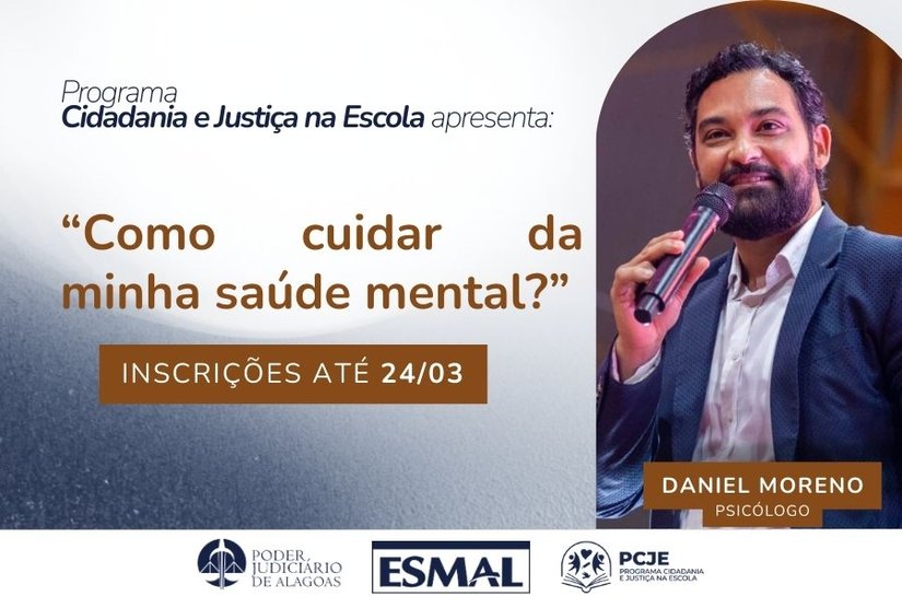 PCJE oferta palestra sobre saúde mental para servidores, magistrados e profissionais da educação