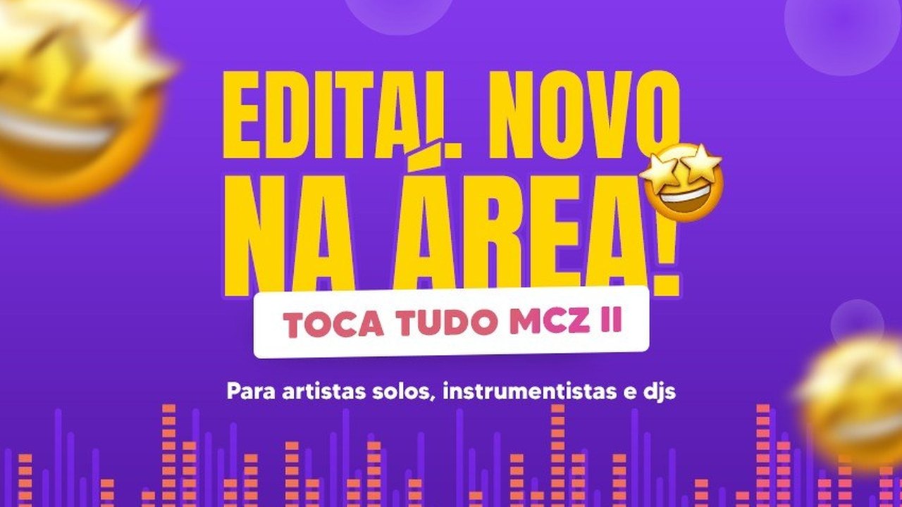 Fundação lança edital “Toca Tudo MCZ II” para credenciar artistas solos, instrumentistas e djs