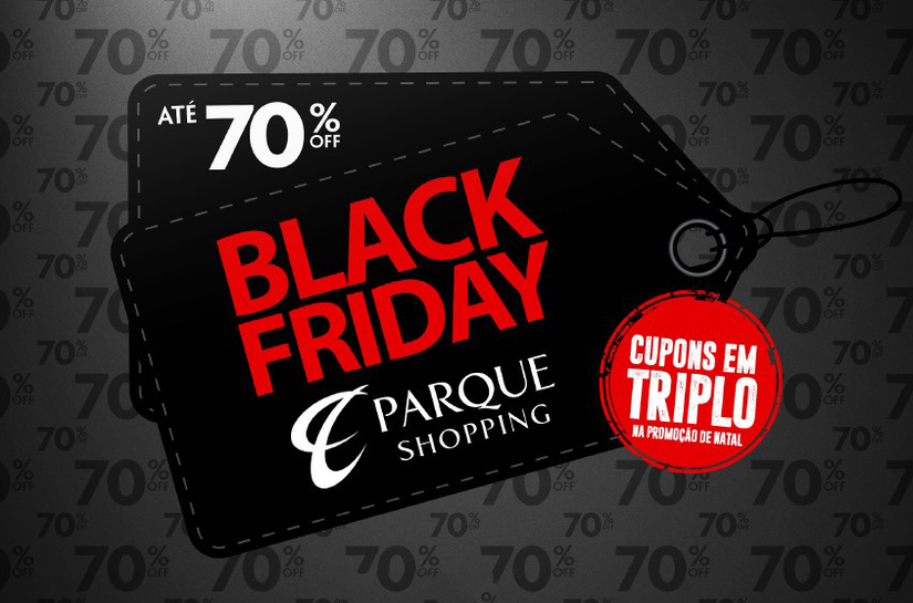 Black Friday: Parque Shopping abrirá até meia-noite com descontos de até 70% e programação especial