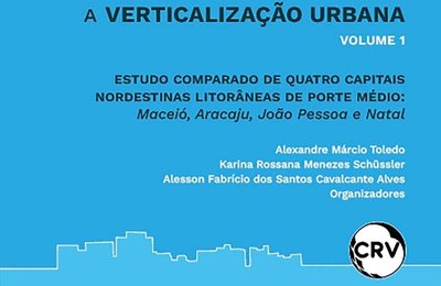 Pesquisadores da Ufal lançam livro sobre verticalização urbana em encontro nacional de tecnologia do ambiente construído