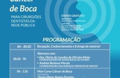 Cesmac realiza evento sobre qualificação para diagnóstico precoce em câncer de boca 