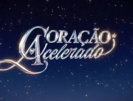 Coração Acelerado: O que esperar no último capítulo da novela