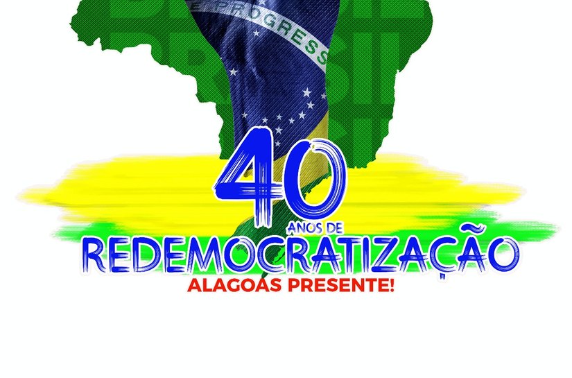 Alagoas celebra 40 anos de redemocratização nesta sexta no IFAL