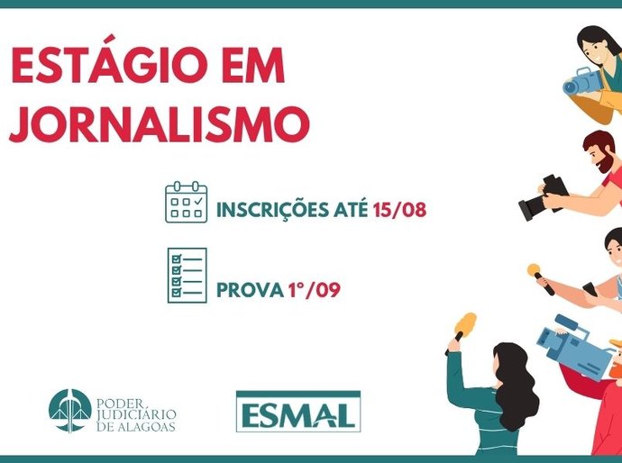 TJAL abre inscrições para processo seletivo de estágio em Jornalismo