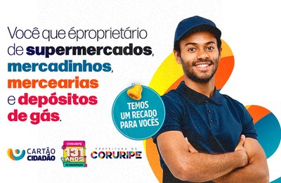 Coruripe lança Cartão Cidadão que beneficiará 1000 famílias e convida empresas para cadastro
