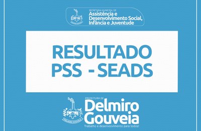 Delmiro: confira o resultado do PSS da SEADS para Cadastro de Reserva 