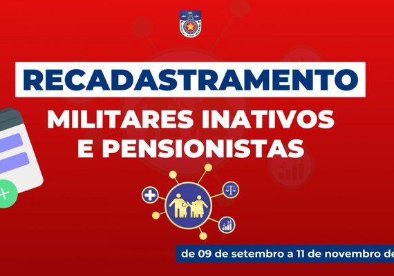 Polícia Militar inicia o recadastramento on-line para militares inativos e pensionistas