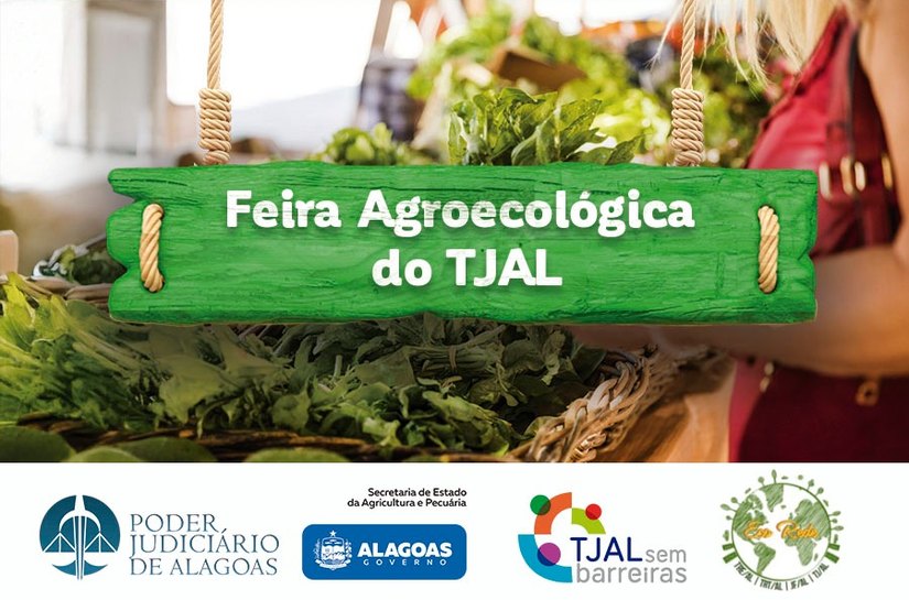 TJAL retoma feira agroecológica no próximo dia 23