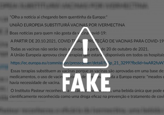 É falso que União Europeia iria substituir vacinas por ivermectina